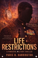 Life Restrictions B0H1W3G41B Book Cover