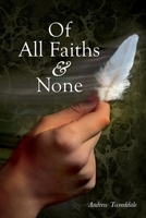 Of All Faiths & None 1739612205 Book Cover