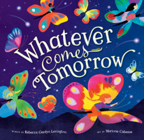 Whatever Comes Tomorrow 1646868412 Book Cover