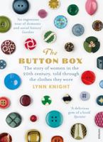 The Button Box: The Story of Women in the 20th Century Told Through the Clothes They Wore 070118891X Book Cover