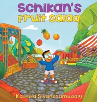Schikan's Fruit Salad 1646206509 Book Cover