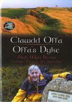 Clawdd Offa/Offa's Dyke 1848510616 Book Cover