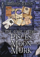 The Case of the Pisces Moon Murk 0648763668 Book Cover