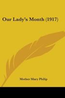 Our Lady's Month 0548720614 Book Cover
