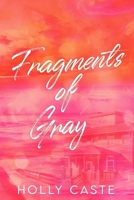 Fragments of Gray B0CQ89TKXX Book Cover