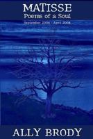 Matisse: Poems of a Soul 130443334X Book Cover