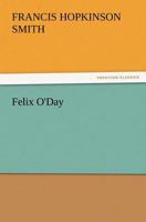 Felix O'Day 1523795301 Book Cover