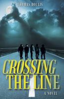 Crossing the Line 1480814660 Book Cover
