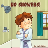 No Showers! B09731M2DK Book Cover