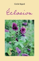 Éclosion (French Edition) B0DQ4BX211 Book Cover