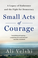 Small Acts of Courage 1250288851 Book Cover