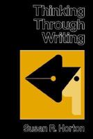 Thinking Through Writing 0801827175 Book Cover
