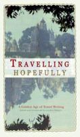 Travelling Hopefully 0955277108 Book Cover