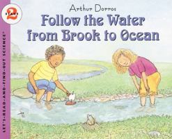 Follow the Water from Brook to Ocean (Let's-Read-and-Find-Out Science Stage 2)