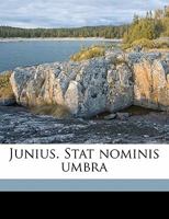 The Letters of Junius, Volume 2 1354668812 Book Cover