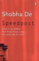 Speedpost: Letters to My Children about Living, Loving, Caring and Coping with the World 0140293175 Book Cover