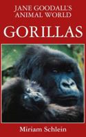 Gorillas 0689713967 Book Cover