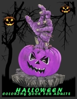 Halloween Coloring Book: Spooky Stress Relief Adult Activity Book for Relaxation with Halloween. B0BB67H4WF Book Cover