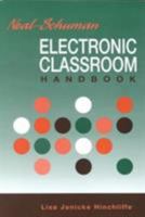 Neal-Schuman Electronic Classroom Handbook 1555704077 Book Cover