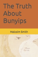 The Truth About Bunyips B085DSDD98 Book Cover