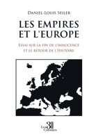 Les Empires et l'Europe: Essai sur la fin de l'innocence et le retour de l'Histoire B0GFLX7ZSS Book Cover