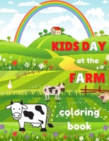 Kids Day at the Farm: Coloring Book for Kids Ages 4-8 - Fun Educational Pages with Children Helping at the Farm and Farmyard Animals: Ponies B08NZ3Y667 Book Cover