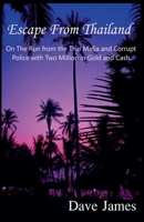 Escape From Thailand B0FQ8LK3XN Book Cover