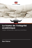 La trame de l'intégrité académique (French Edition) 6207493877 Book Cover