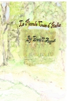 Le Piccole Cose d'Italia 0997134216 Book Cover