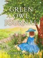 Green Owl Journal B0FGJY49KT Book Cover