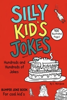 Kids jokes ages 6-8: Funny kids jokes for 6 year olds, 7 year olds and 8 year olds. (Children’s Joke Books) 1708707247 Book Cover