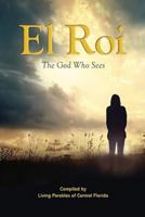El Roi: The God Who Sees 196361187X Book Cover