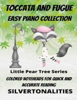 Toccata and Fugue for Easy Piano Little Pear Tree Series B09SFRGCD1 Book Cover