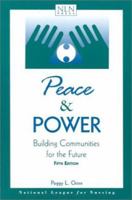 Peace and Power: Building Communities for the Future 0763709441 Book Cover