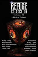 The Refuge Collection...: Hell to Others! 099459223X Book Cover