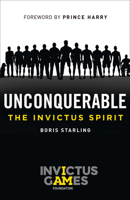 Unconquerable: The Invictus Spirit 0008240086 Book Cover