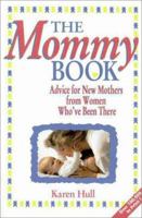 Mommy Book, The 0310322413 Book Cover