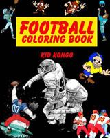 Football Coloring Book 1532758243 Book Cover