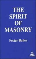 Spirit of Masonry 0853301352 Book Cover