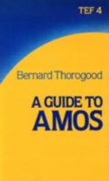 A Guide to the Book of Amos (International Study Guide) 0817007253 Book Cover