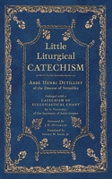 Little Liturgical Catechism 196530382X Book Cover