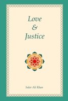 Love and Justice 1794827544 Book Cover