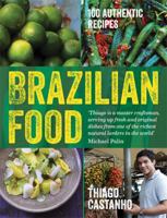 Brazilian Food 1845336615 Book Cover