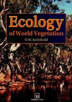 Ecology of World Vegetation 0412443007 Book Cover