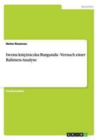 Iwona księżniczka Burgunda - Versuch einer Rahmen-Analyse 3656544654 Book Cover