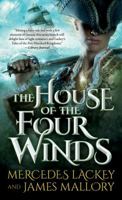 The House of the Four Winds 0765335654 Book Cover