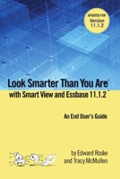 Look Smarter Than You are with Smart View 11.1.2 1105561593 Book Cover