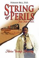 String of Perils: From Hobo to D.O. 1935723278 Book Cover