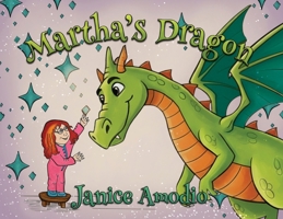 Martha's Dragon 1971723398 Book Cover