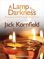 Una Lampara En La Oscuridad / A Lamp In The Darkness: Iluminando El Camino En Tiempos Difíciles 1604074485 Book Cover